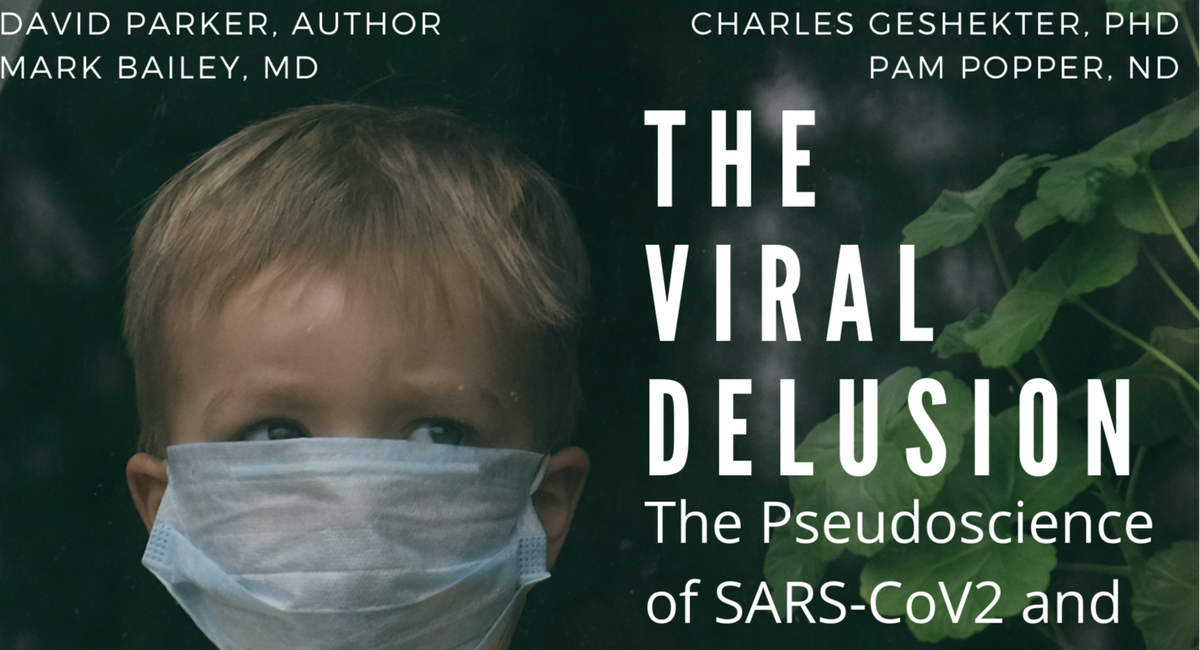 🧫 Check Out the New Trailer for the Most Powerful Documentary of 2022, THE VIRAL DELUSION
