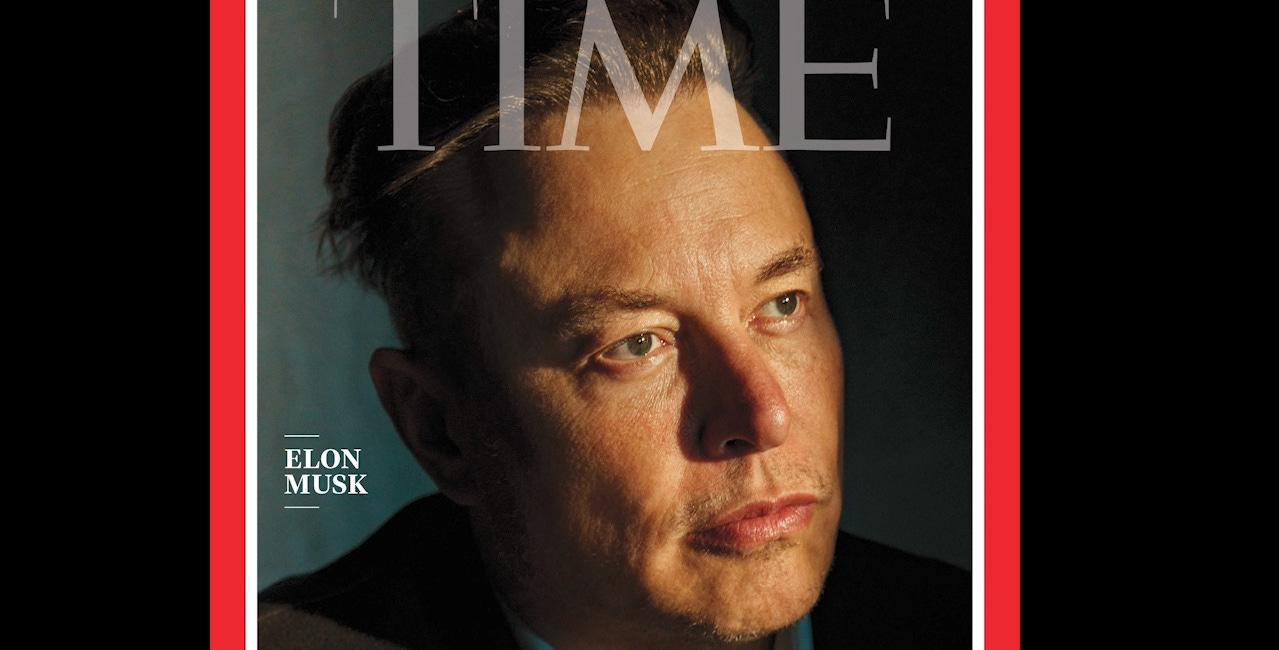 Just Deserts: Musk is TIME’s Man of ‘21