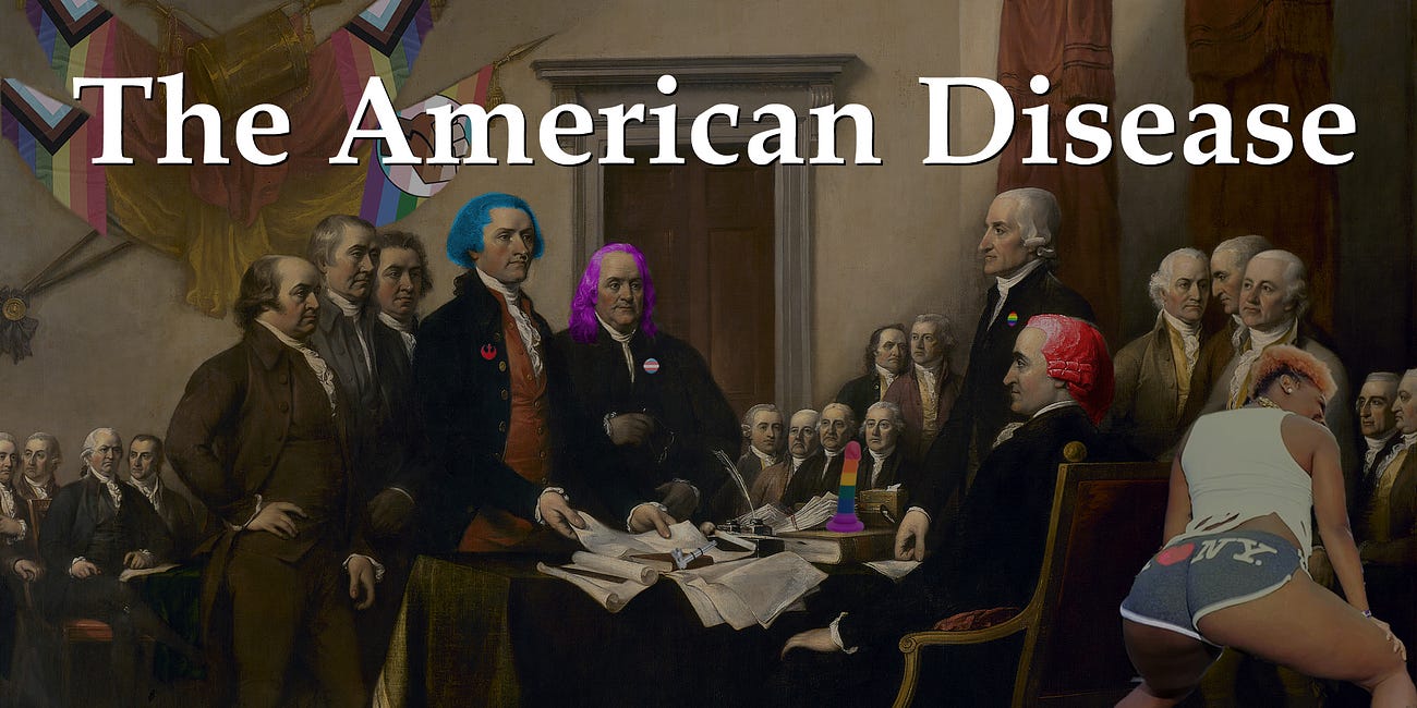 The American Disease