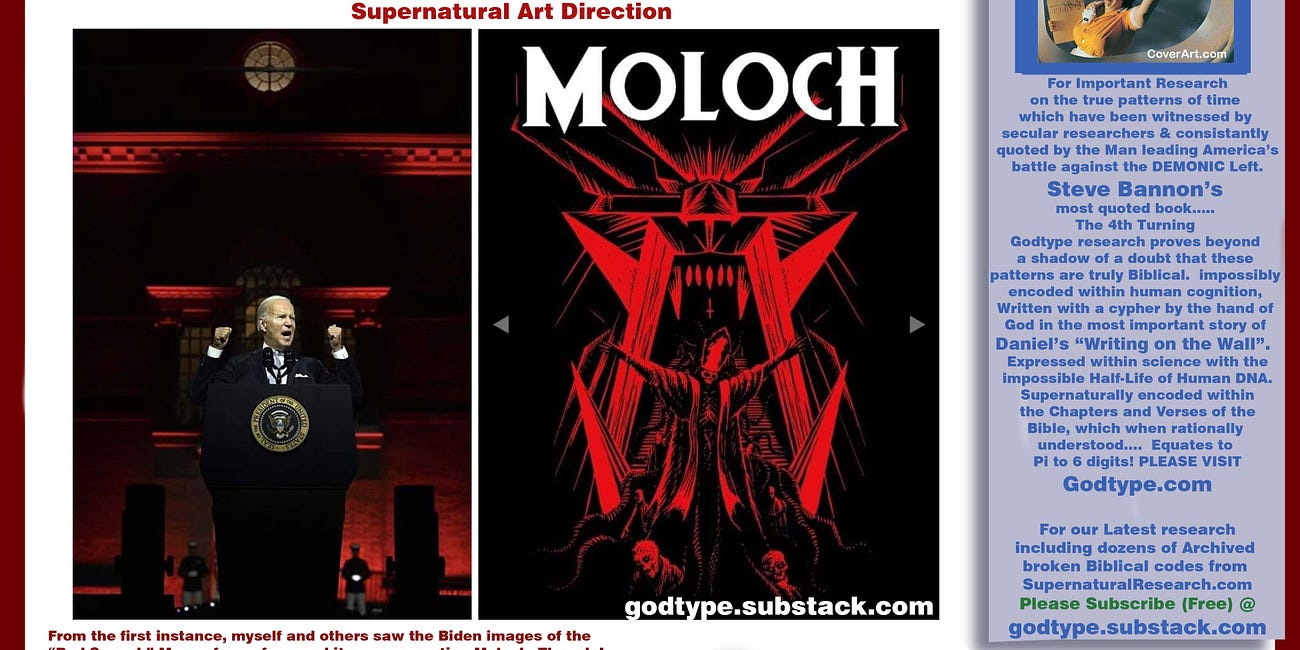 Biden's "Red Sermon" Decoded..... Welcoming Moloch to America. 