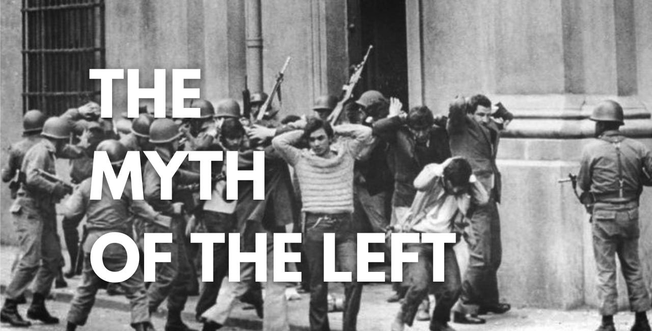 THE MYTH OF THE LEFT