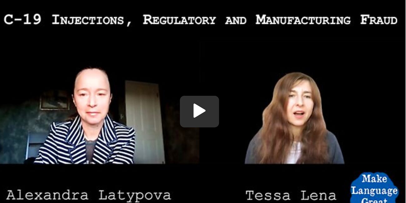 "Garbage Soup": Alexandra Latypova on Regulatory and Manufacturing Fraud in C-19 Injections