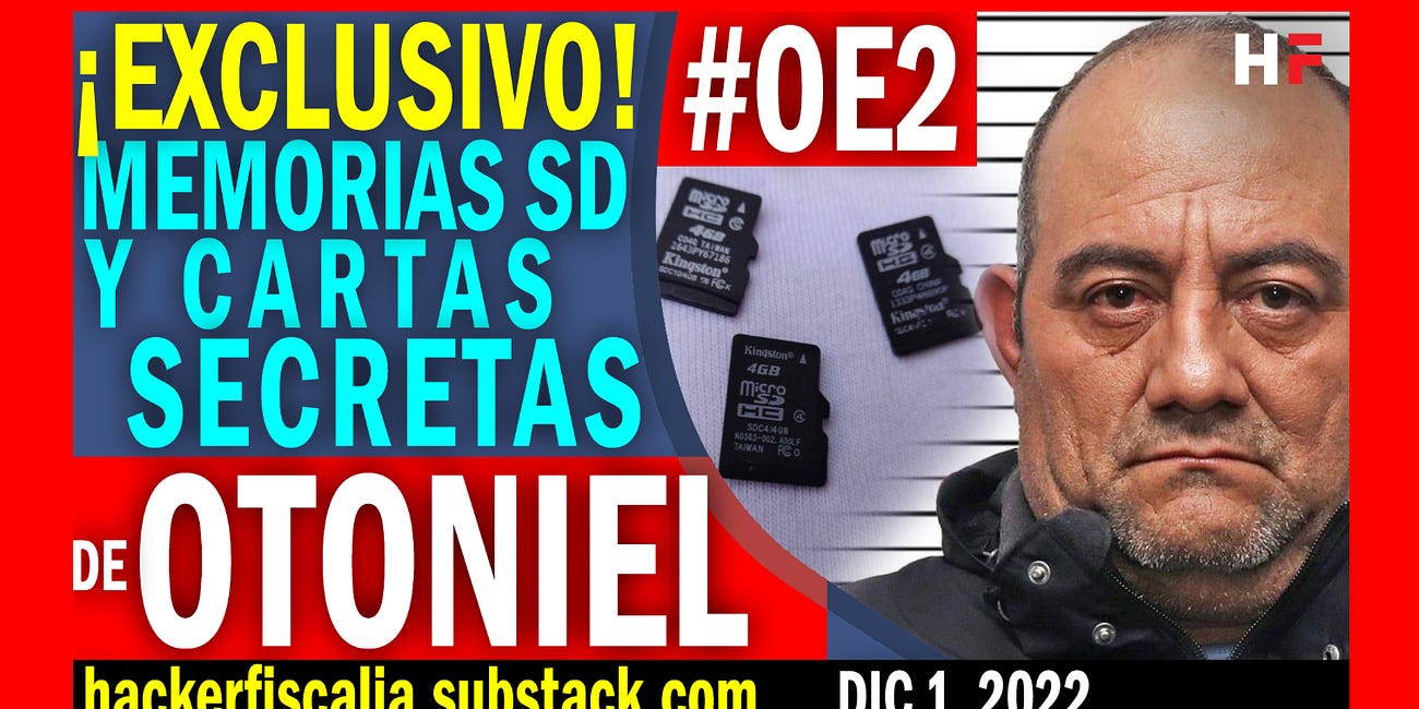 ¡EXCLUSIVO! Memorias microSD y Cartas Secretas De Otoniel #OE2