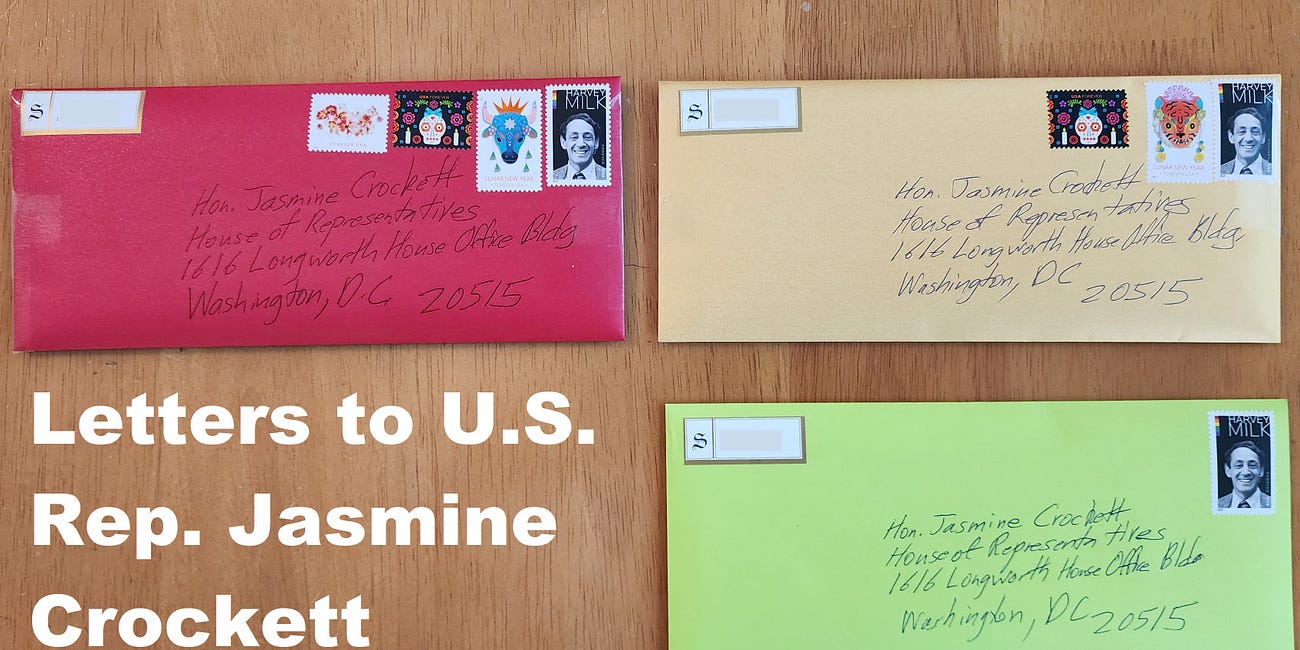 Letters to U.S. Rep. Jasmine Crockett to protect the rights of LGBT in foreign nations.