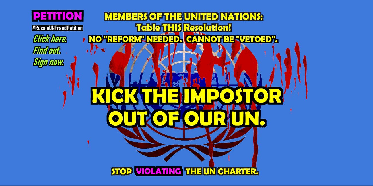 Petition to Kick Russia Out of the United Nations - the CORRECT procedure, can't be vetoed, no reform needed | Knowledge is Power