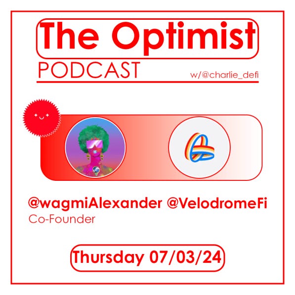 The 🔴Optimist Podcast #52: The MetaDEX by Velodrome 