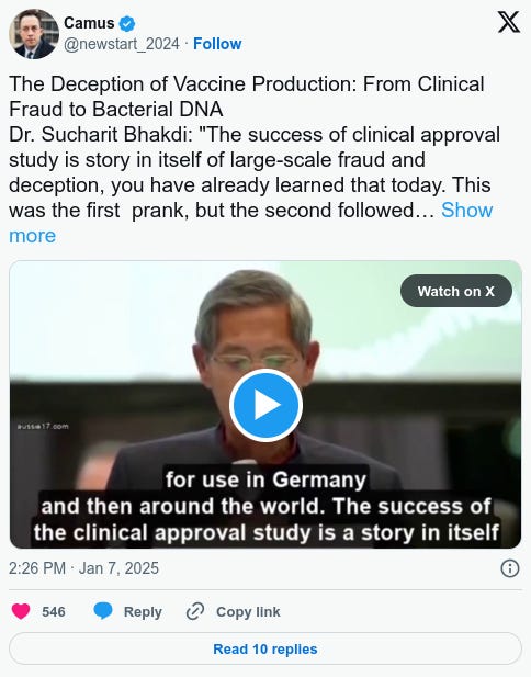 Dr. Sucharit Bhakdi: The Deception of Vaccine Production: From Clinical Fraud to Bacterial DNA