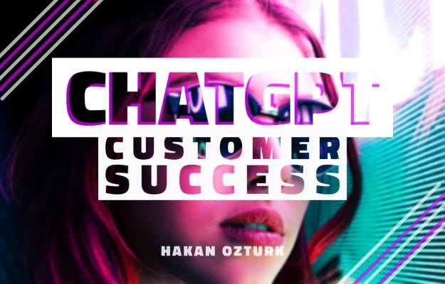 Supercharge Customer Success with ChatGPT