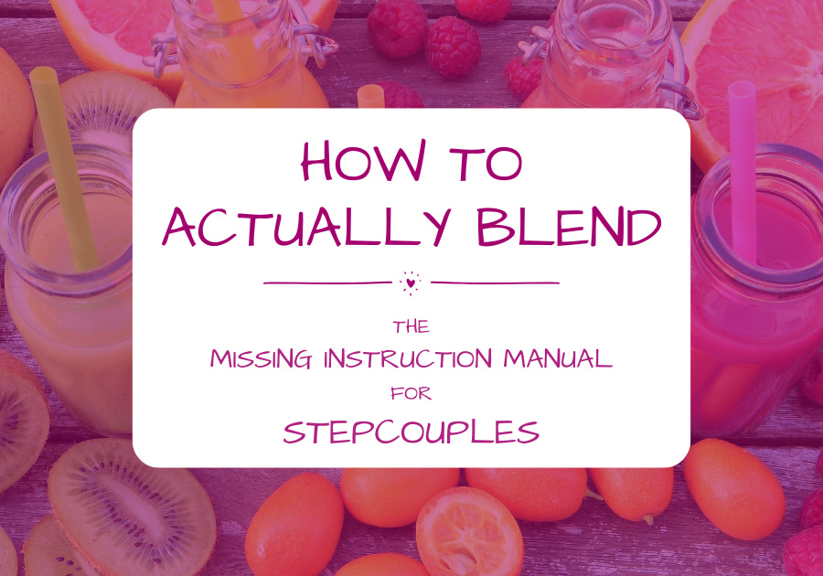 How to Actually Blend: The Missing Instruction Manual for Stepcouples