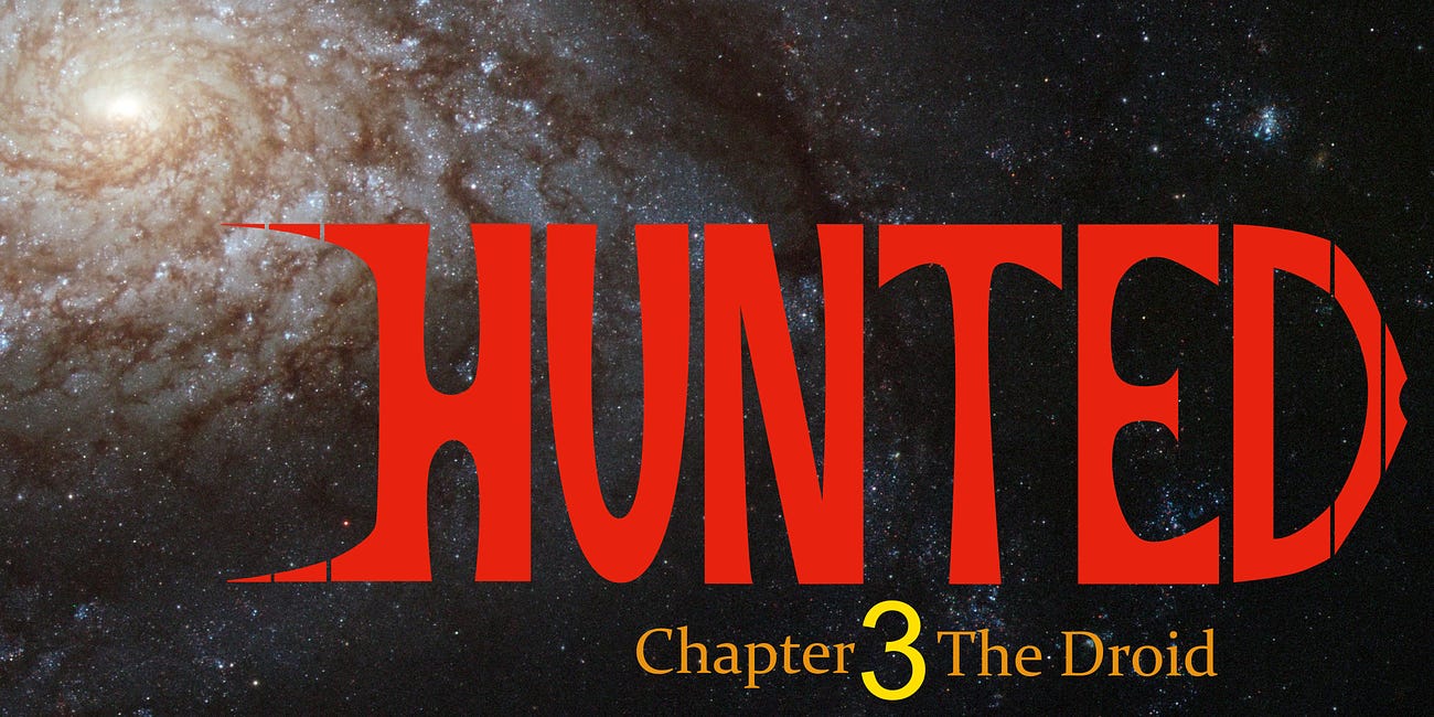 Hunted: Chapter 3