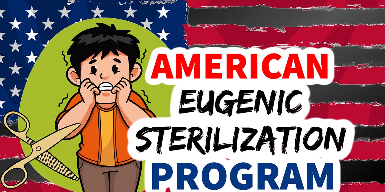 USA Eugenics Sterilization Program: What You've Never Heard