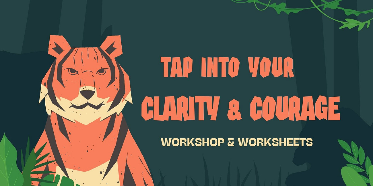 🔐 Tap Into Your Clarity & Courage (Workshop)