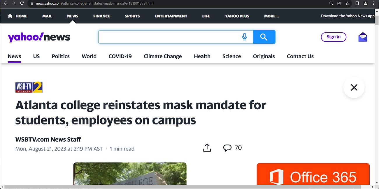 What idiocy, what buffoonery by Atlanta college reinstating mask mandates for students and employees; the question is why? this is 'woke' on roids, this is for brownie points for no science, nothing..