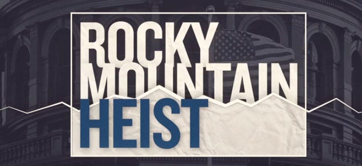 Rocky Mountain Heist