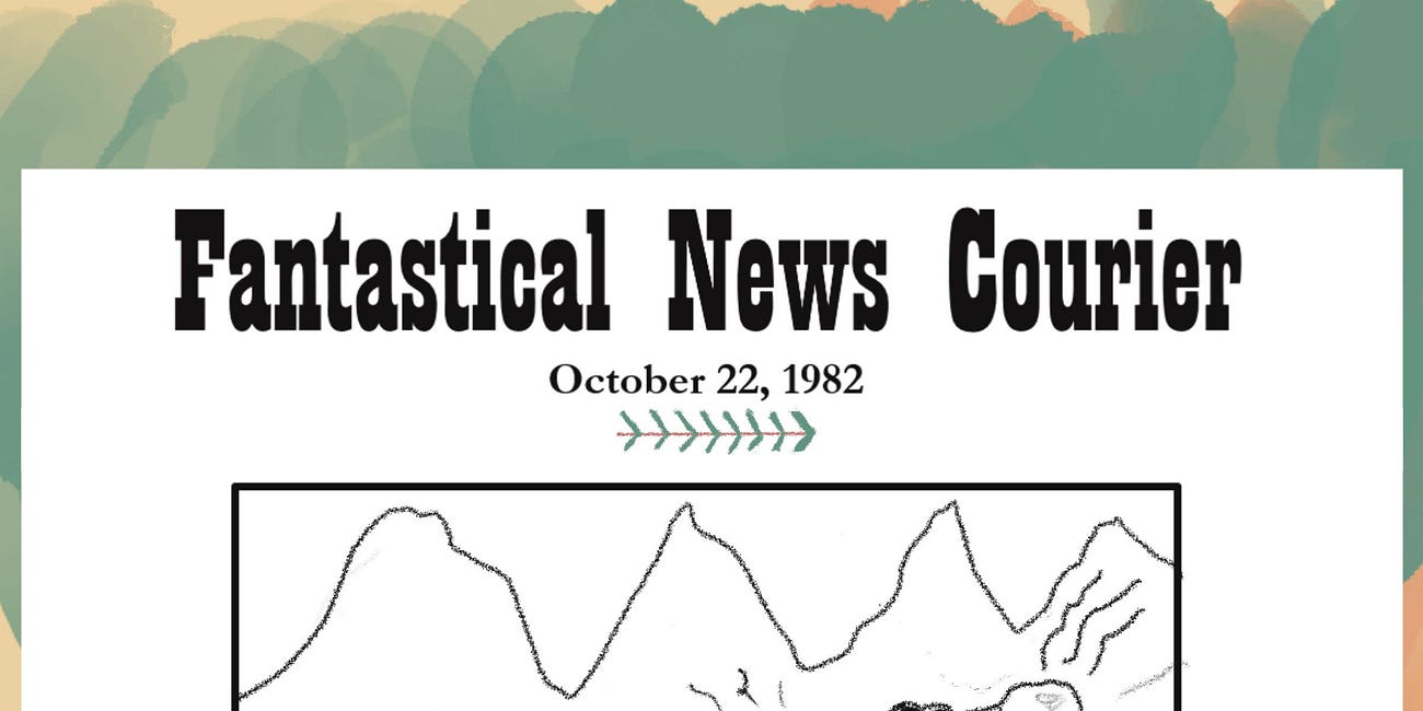 The Fantastical News Courier: October 22, 1982