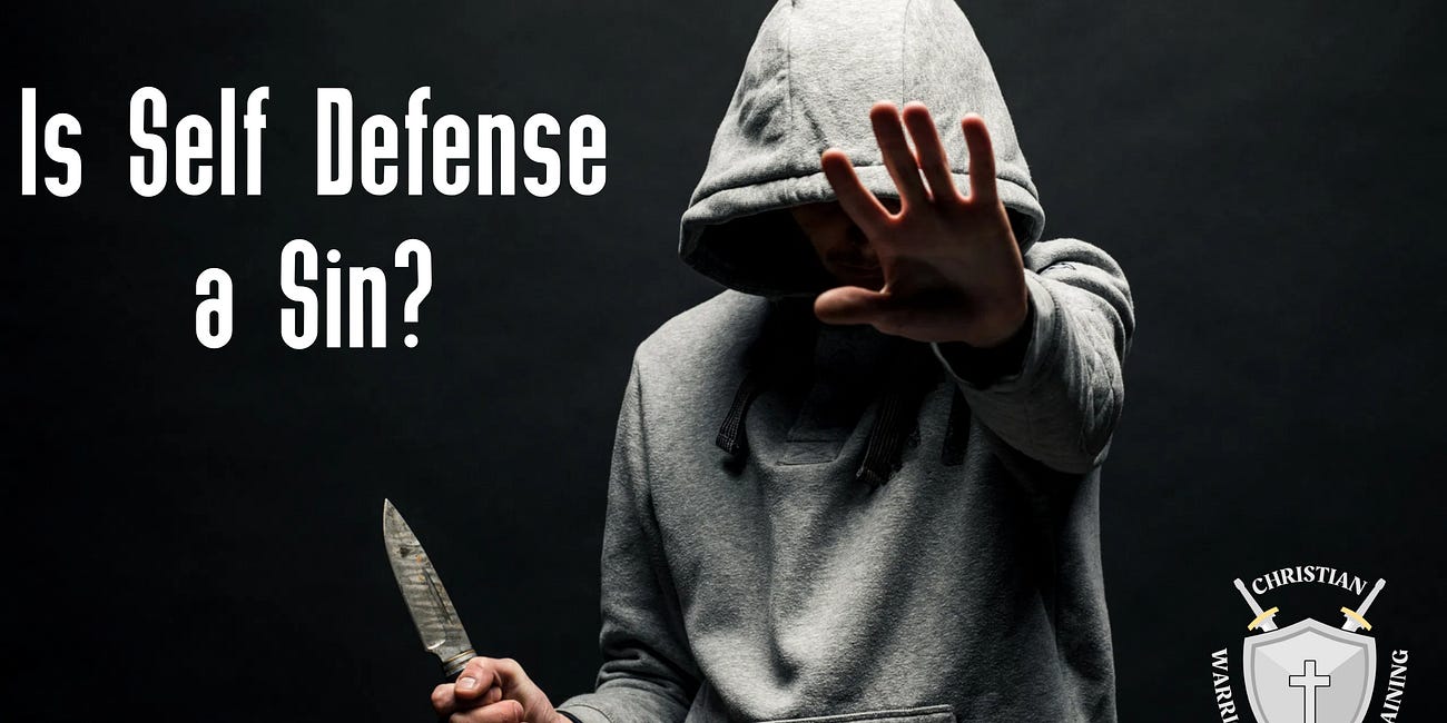 Is Self Defense a Sin?