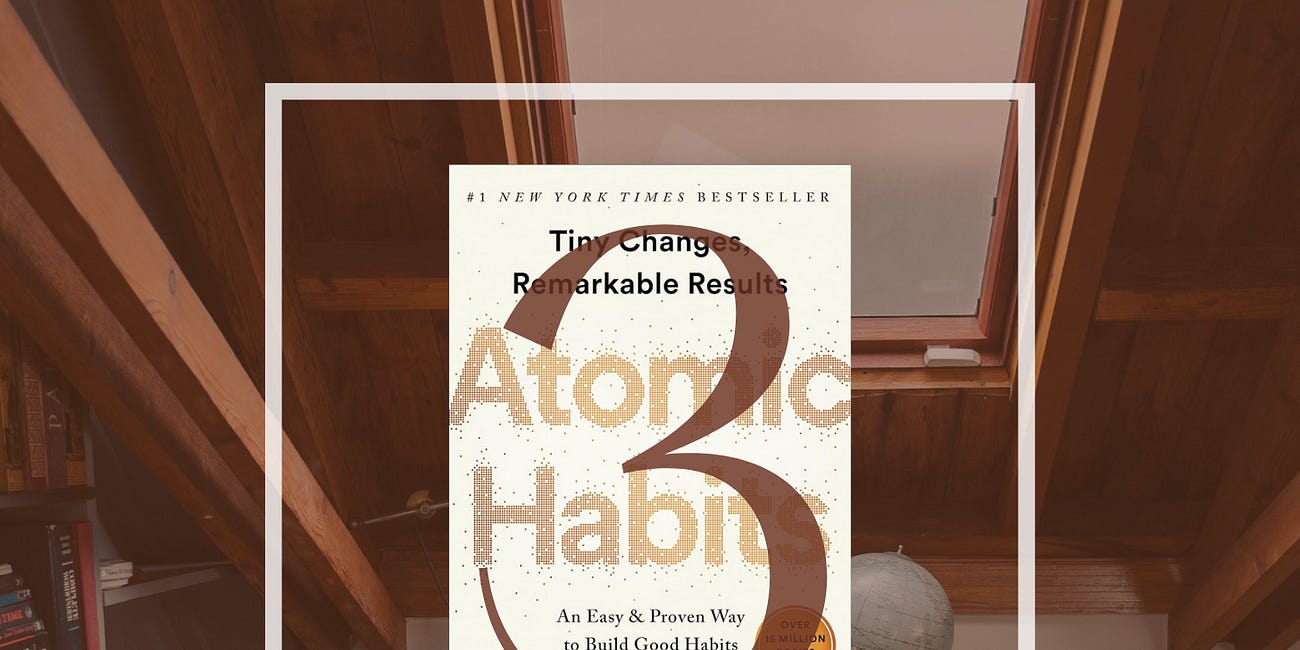 Week 3 of Writers' Book Club: Atomic Habits