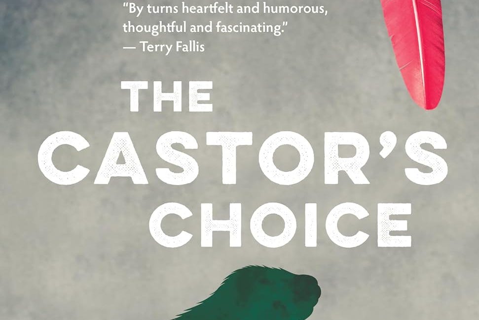 The Castor’s Choice by Jeff Wilson
