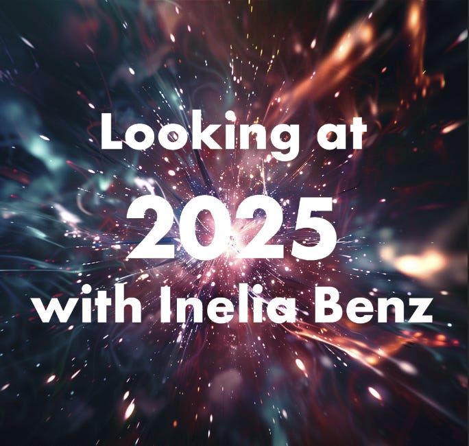 Looking at 2025 - Live Call with Inelia Benz