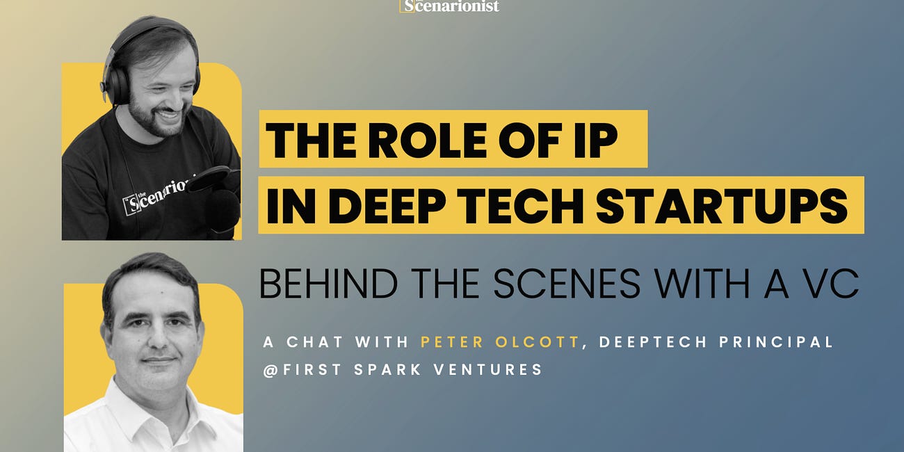The Role of IP in Deep Tech Startups: Behind the Scenes with a VC | Deep Tech Catalyst