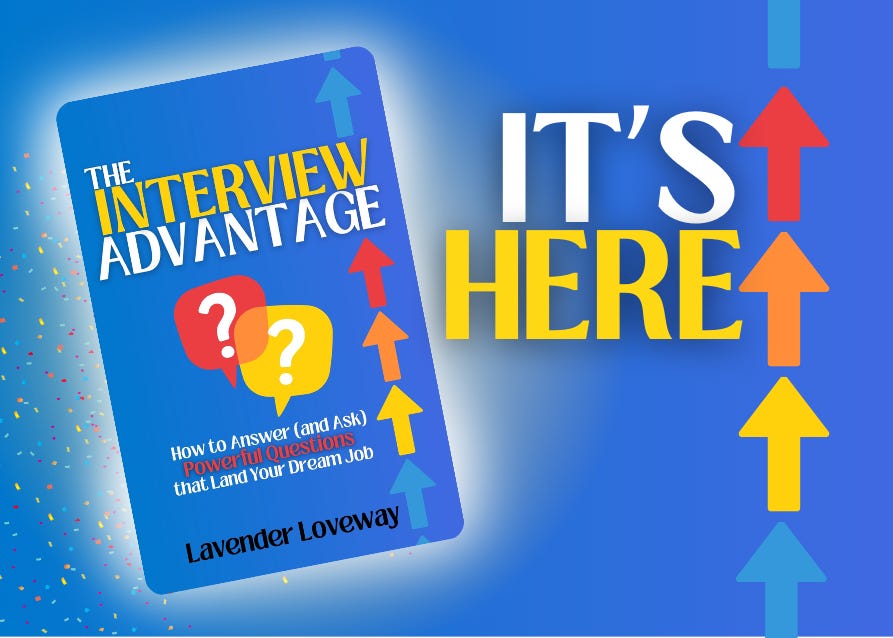 The Interview Advantage is HERE! Land Your Dream Job
