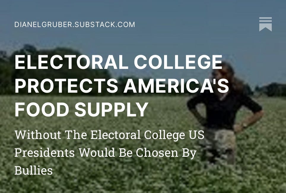 ELECTORAL COLLEGE PROTECTS AMERICA'S FOOD SUPPLY