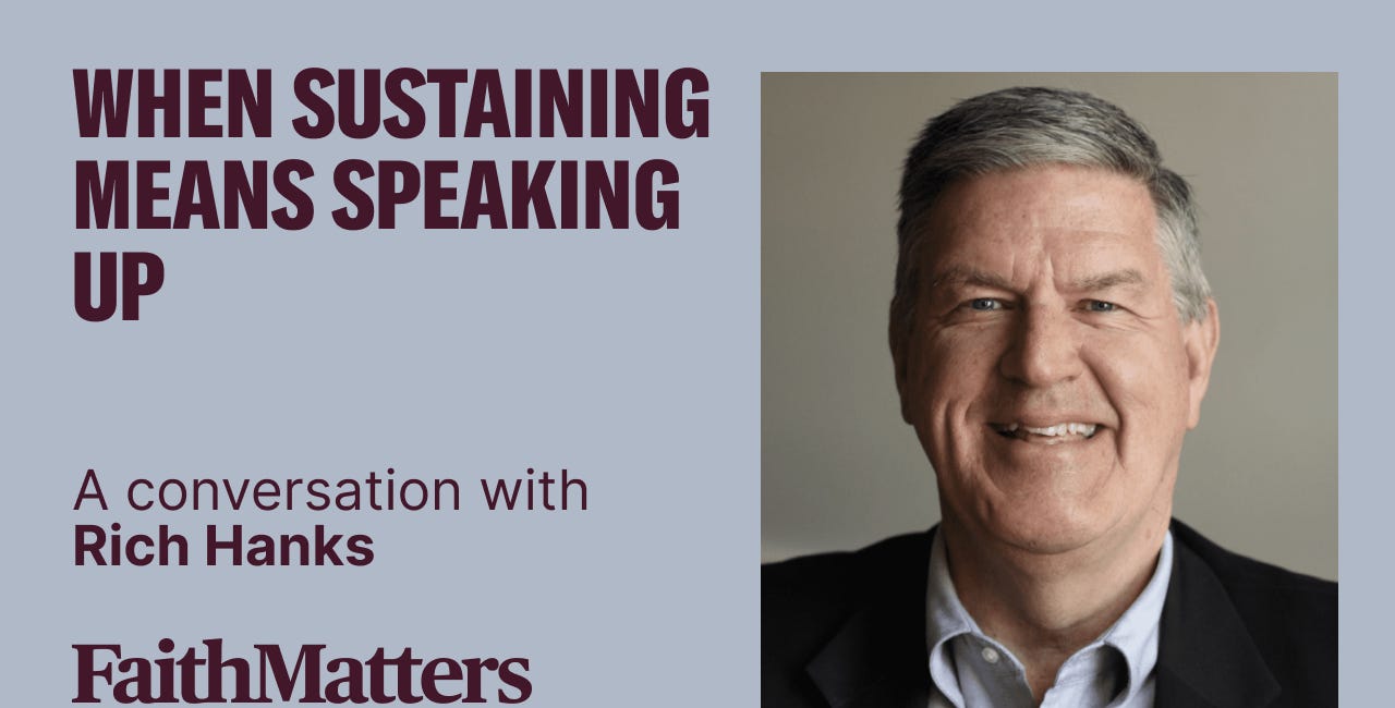 Rich Hanks: When Sustaining Means Speaking Up