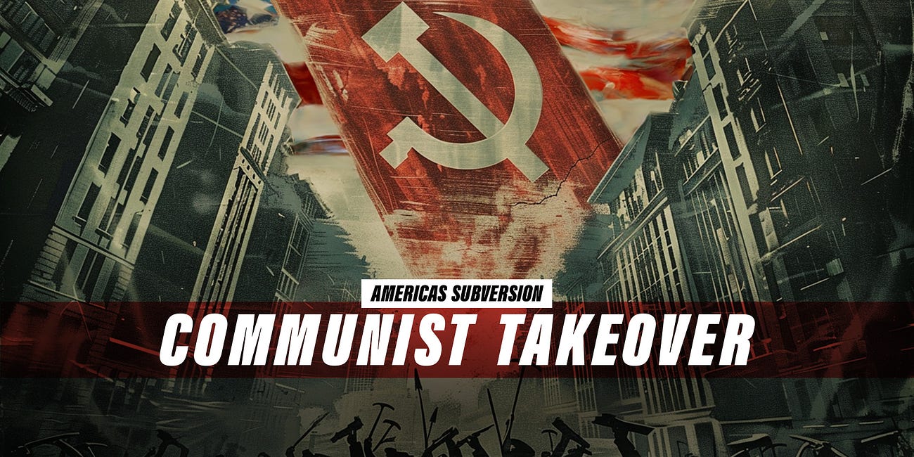 How Communists Took Over America (Part 3)