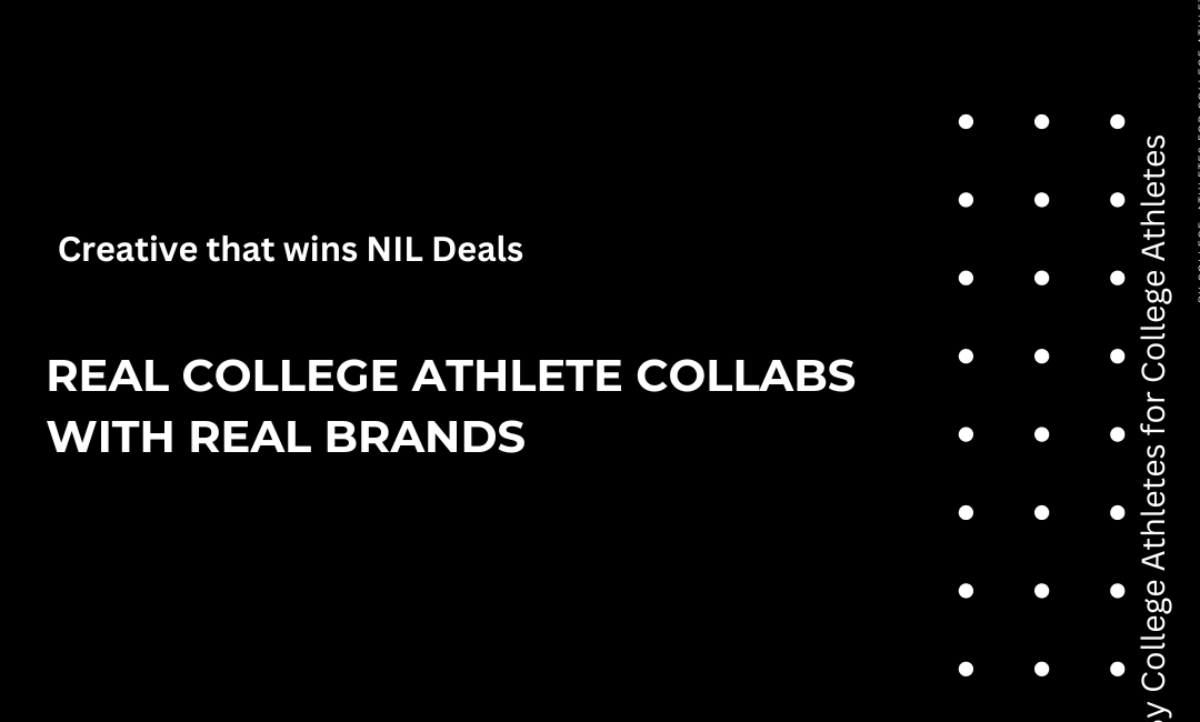 Real College Athlete Collabs with Real Brands 