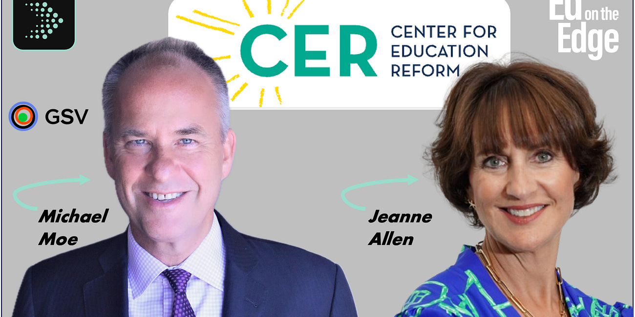 🎙️ Ep 32 · Jeanne Allen: Founder & CEO, Center for Education Reform | Ed on the Edge