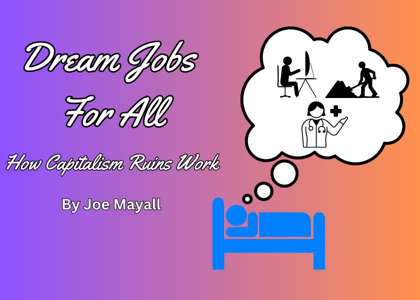 Dream Jobs For All