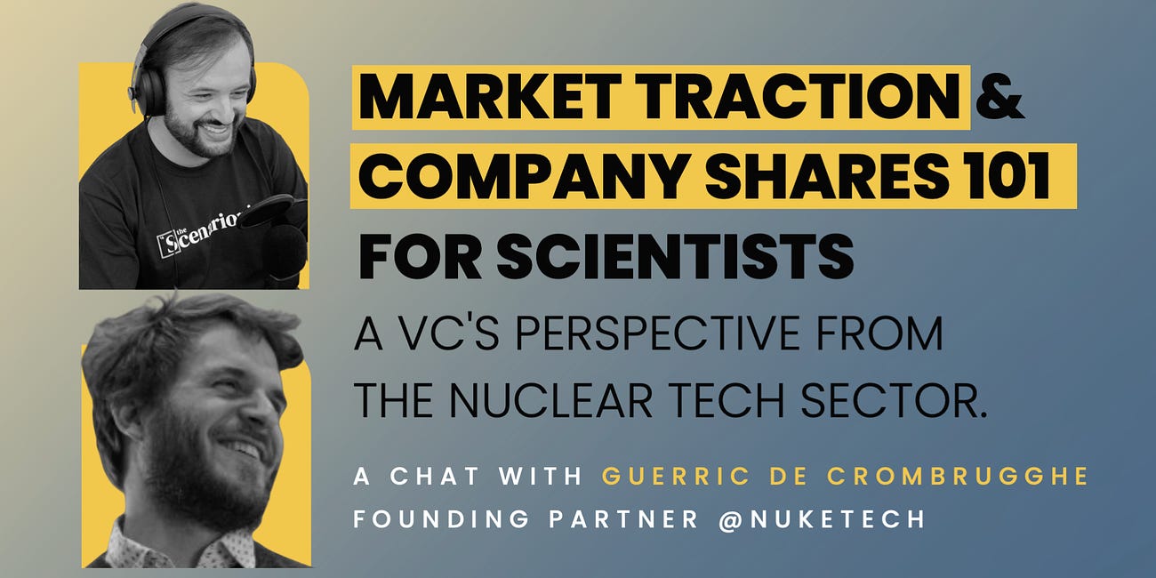 Market Traction & Company Shares 101 for Scientists. A VC's Perspective from the Nuclear Tech Sector | Deep Tech Catalyst