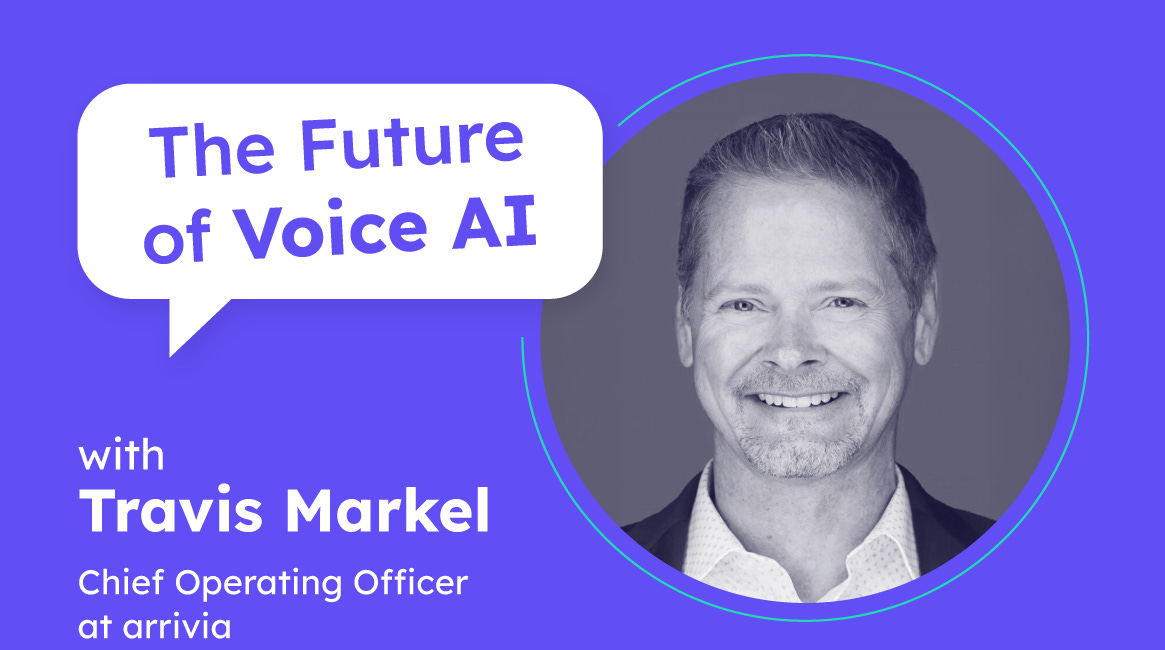 Voice AI in Travel Booking | Travis Markel (Chief Operating Officer, arrivia)