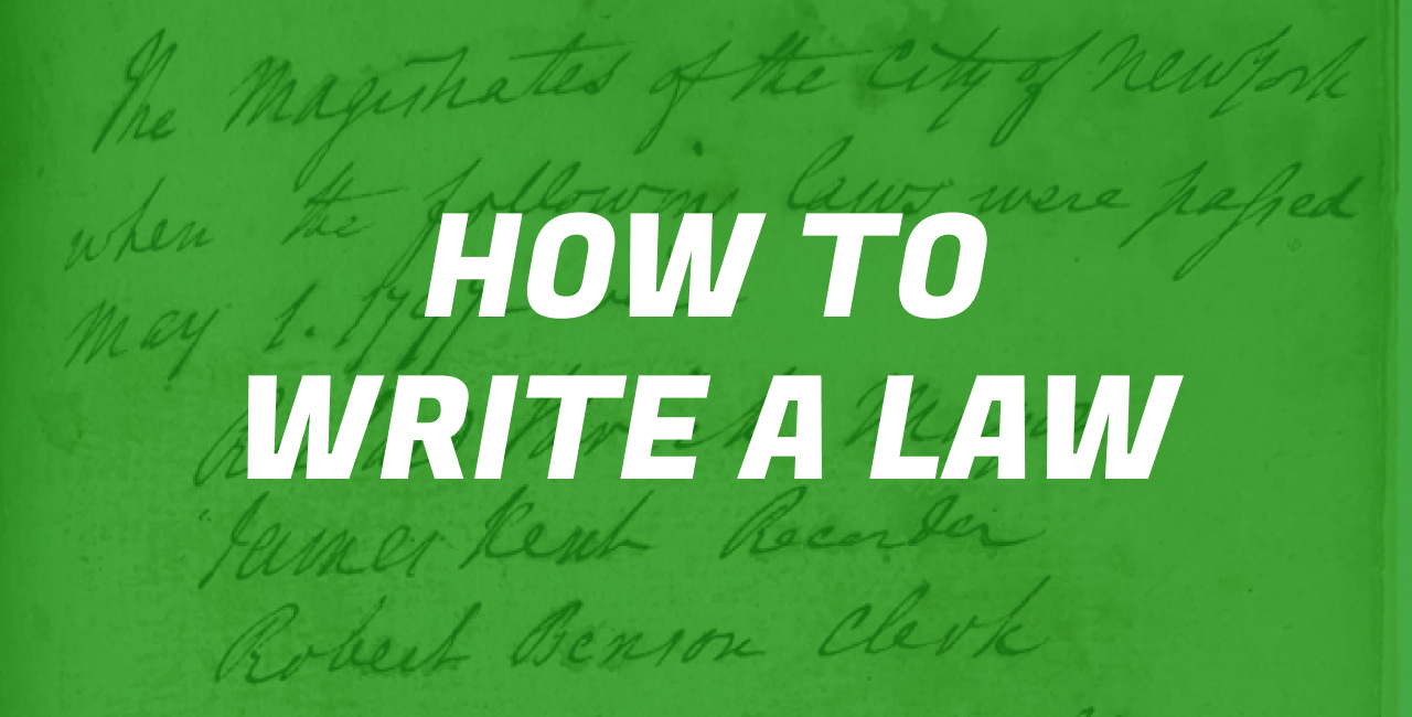 How to Write a Law