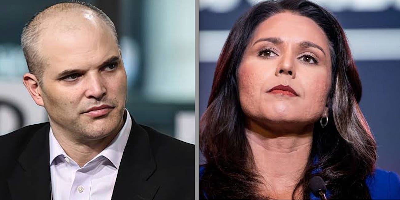 Matt Taibbi, Tulsi Gabbard and the Alt- Conspiracy Complex