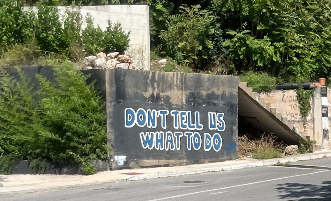 Don't Tell Us What To Do