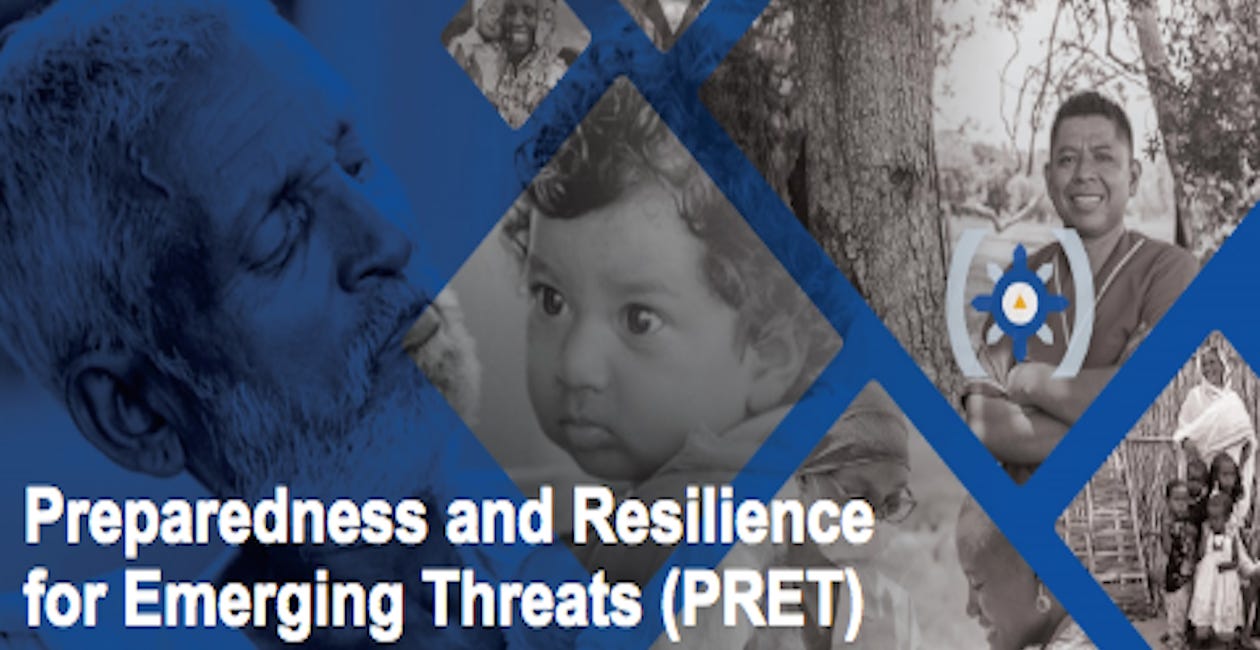 Preparedness and Resilience for Emerging Threats (PRET)