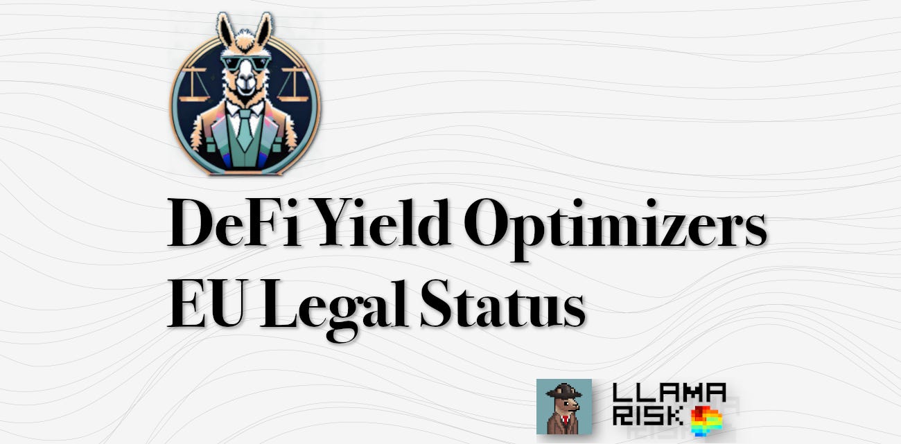 Llama Legal: DeFi Yield Optimizers