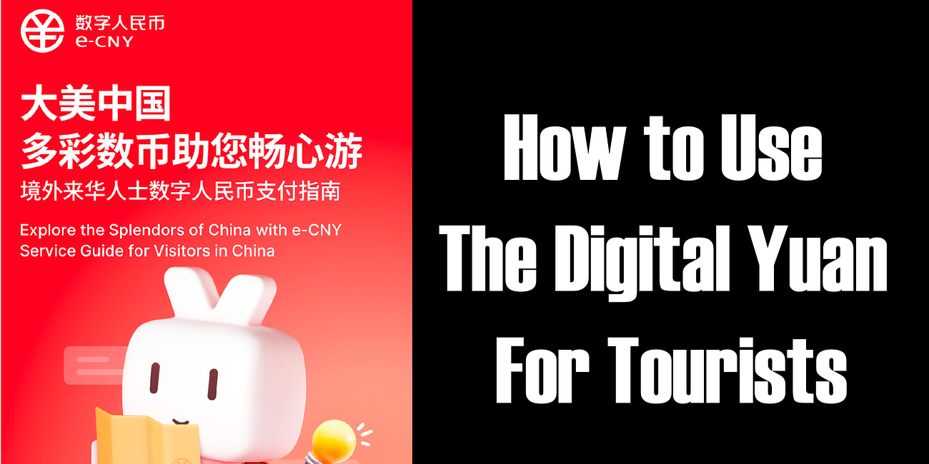 How To Use the Digital Yuan, Not Just For Tourists! 