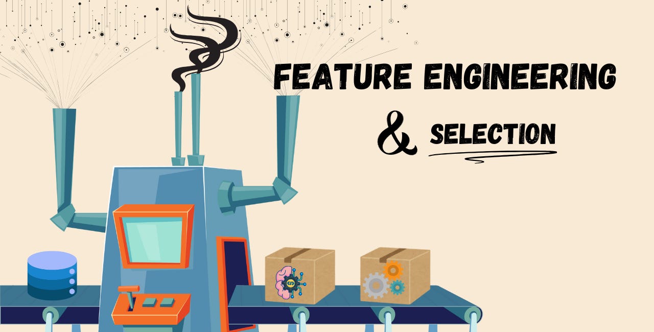 The Ultimate Guide to Feature Engineering: Feature Selection Hacks