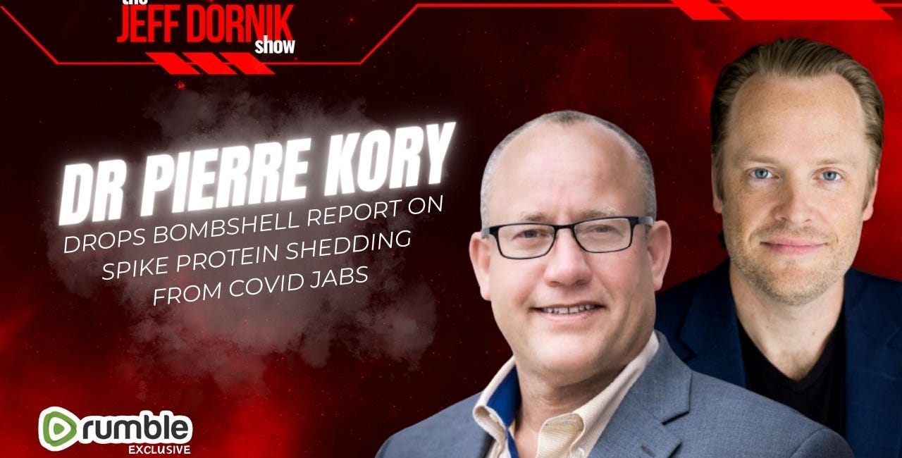 Dr. Pierre Kory Drops Bombshell Report on Spike Protein Shedding from COVID Jabs