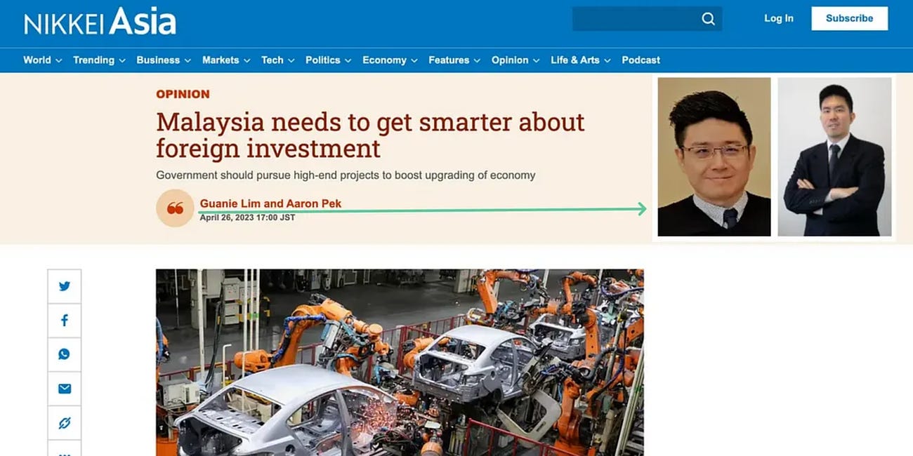 My Nikkei Article: Malaysia Needs To Get Smarter About Foreign Investment 