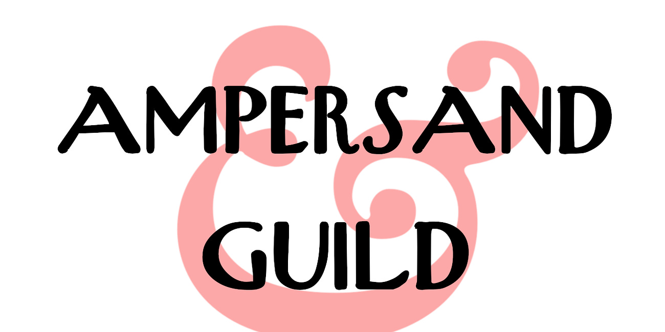 The Ampersand Guild