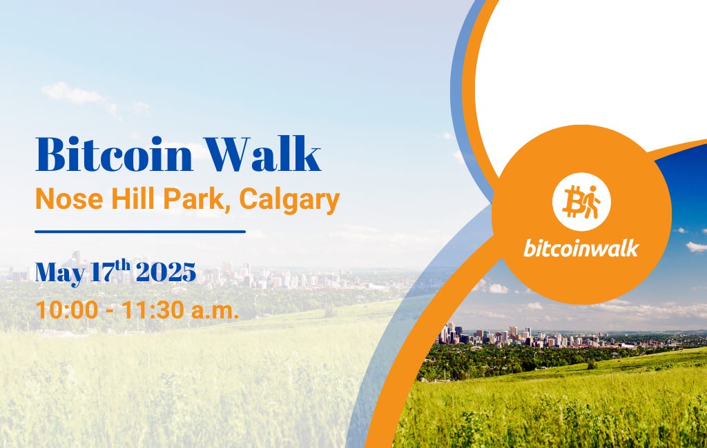 Join a Bitcoin Walk - Calgary