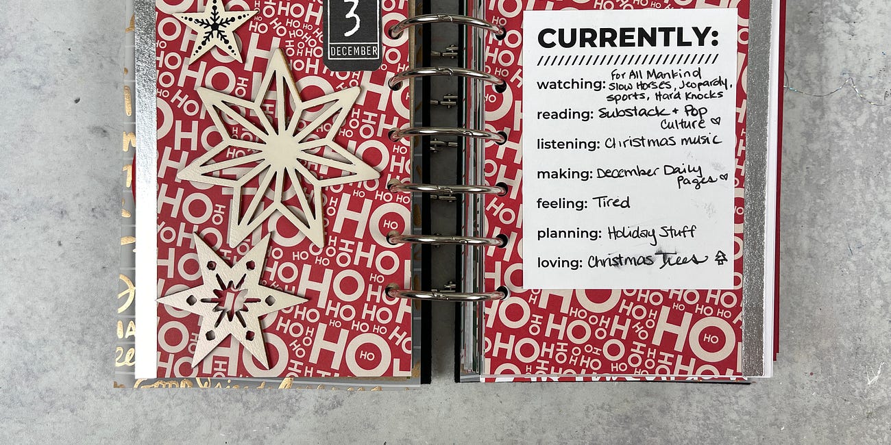December Daily Pages 12/03/23: Currently List + Wooden Stars 