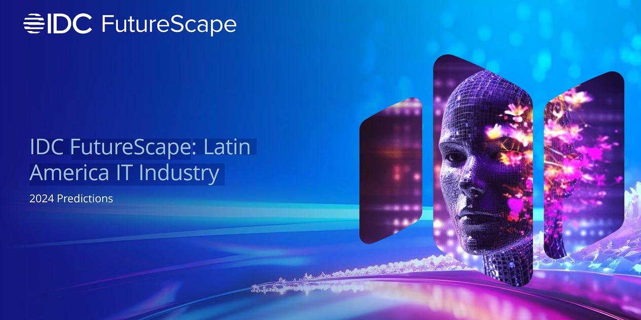 IDC FutureScape: Predicciones 2024 Industria de TI en América Latina