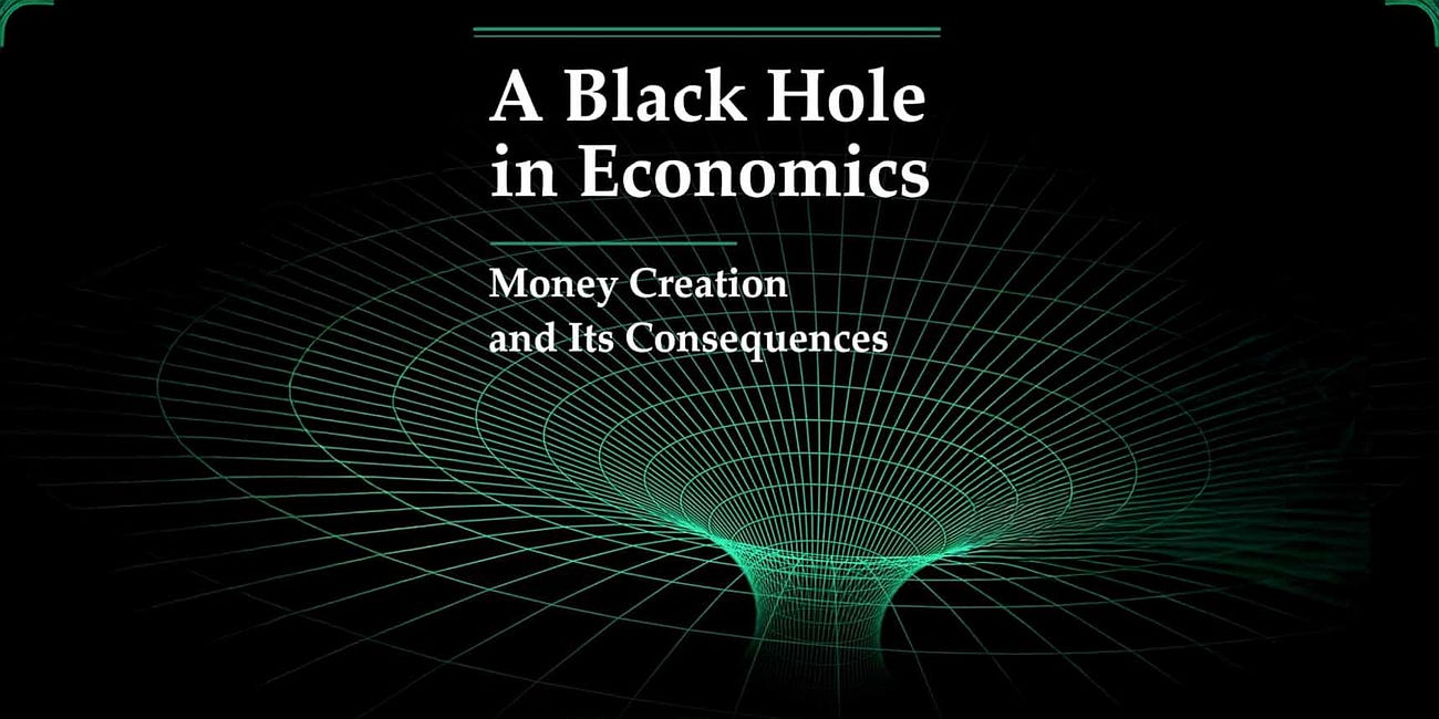 A Black Hole in Economics: Money Creation and Its Consequences by Jim Brown (Review)