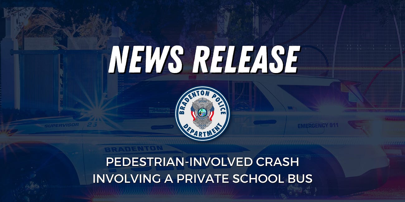 Bradenton Police Investigate Pedestrian Accident Involving School Bus