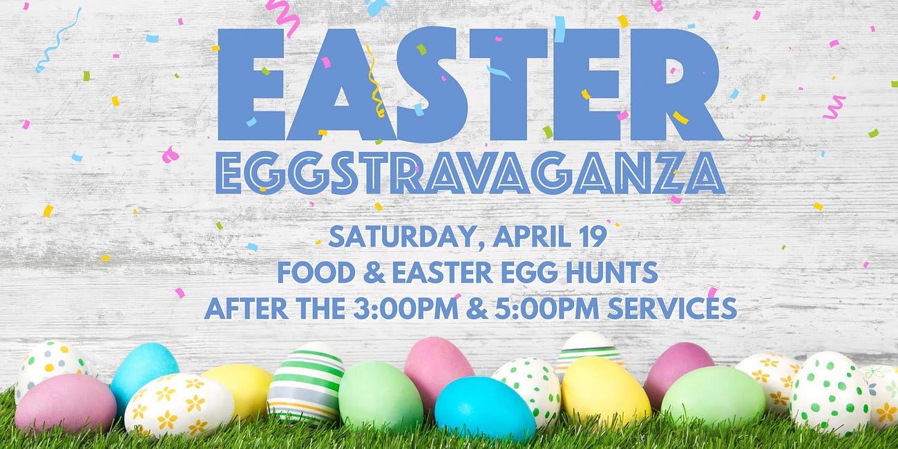Easter Eggstravaganza 