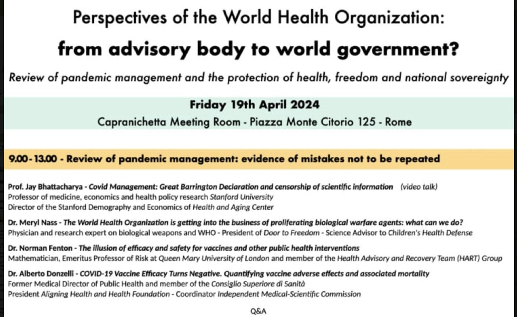 Rome, Italy: An international Conference on the WHO this Friday, and a meeting for lawyers on Saturday morning